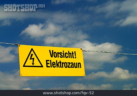
                Warnung, Elektrozaun                   