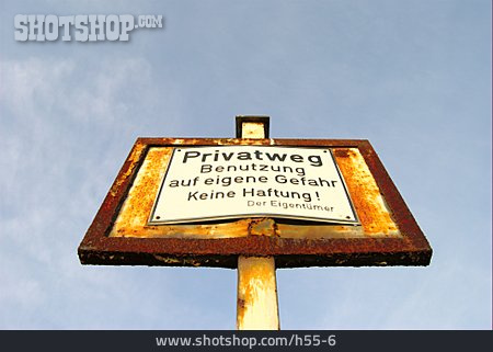 
                Schild, Privatweg                   