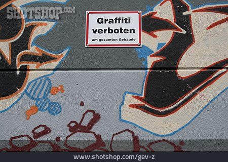 
                Graffiti, Verbotsschild                   