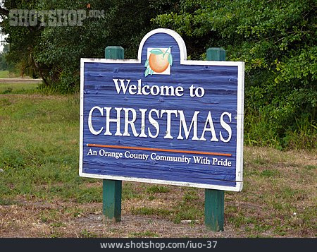 
                Humor & Skurril, Christmas, Florida, Ortsschild                   