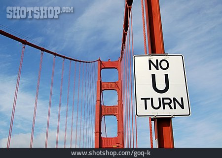 
                Verkehrsschild, Golden Gate Bridge                   