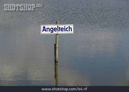 
                Teich, Schild, Angelteich                   
