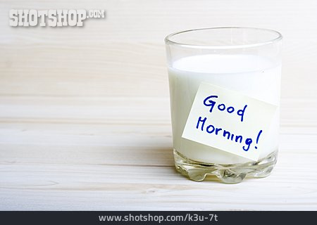 
                Milch, Milchglas, Guten Morgen                   