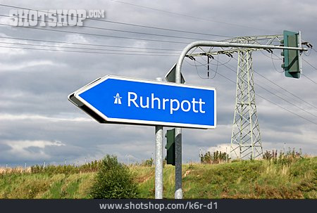 
                Ruhrpott, Autobahnschild, Umgangssprachlich                   
