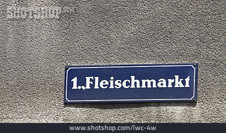 
                Straßenschild, Wien, Fleischmarkt                   