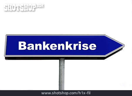 
                Bankrott, Bankenkrise                   