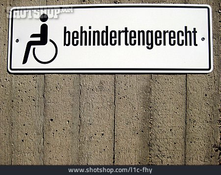 
                Hinweisschild, Behindertengerecht, Rollstuhlfahrer                   