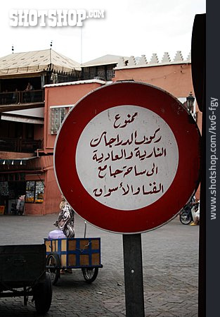 
                Schriftzeichen, Verbotsschild, Marrakesch                   