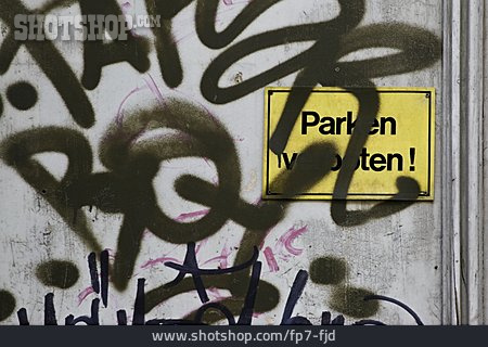 
                Graffiti, Graffiti, Sprayed, Parking Prohibited                   