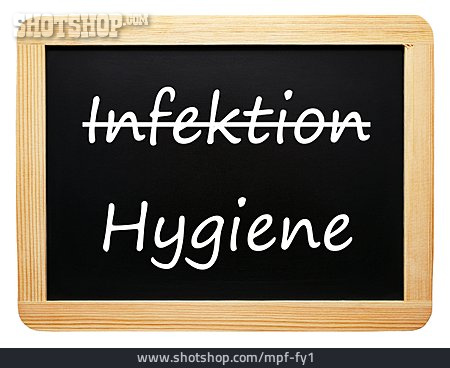 
                Hygiene, Blackboard, Infection                   