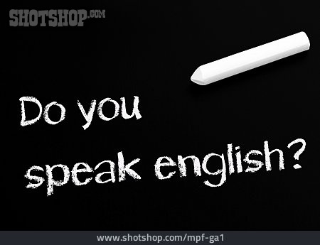 
                Sprachunterricht, Englischunterricht, Do You Speak English                   