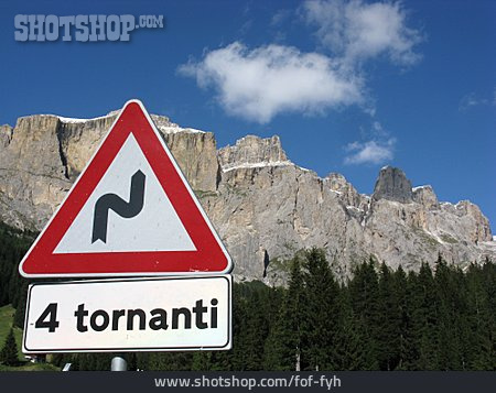 
                Verkehrszeichen, Dolomiten, Kurvenreich                   