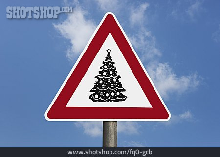 
                Warnschild, Weihnachtsbaum, Weihnachtsstress                   