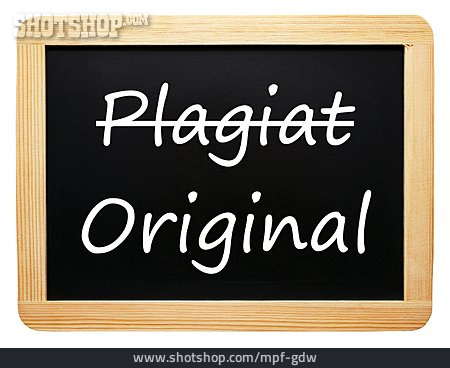 
                Original, Plagiat                   