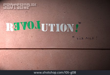 
                Schriftzug, Jugendkultur, Aussage, Streetart, Revolution                   