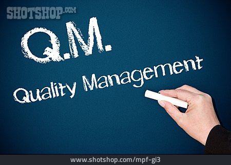 
                Qualitätssicherung, Qualitätsmanagement, Qualitätsstandard                   