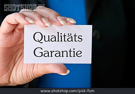 
                Qualität, Garantie, Qualitätsgarantie                   