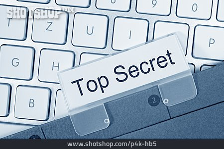 
                Geheimnis, Geheimhaltung, Top Secret                   