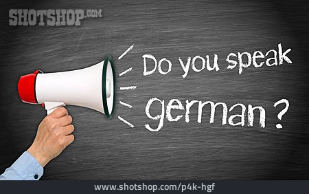 
                Frage, Fremdsprache, Sprechen Sie Deutsch                   