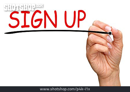 
                Unterzeichnen, Registrierung, Beitreten                   