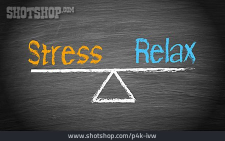 
                Relaxen, Stress, Leistungsdruck                   