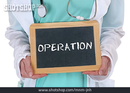 
                Schild, Operation                   
