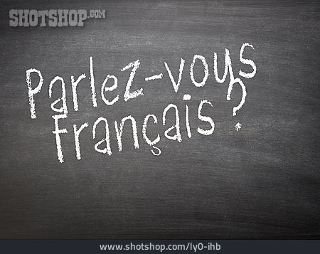
                Französisch, Fremdsprache, Französischunterricht                   