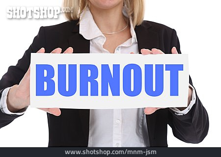 
                Burnout                   