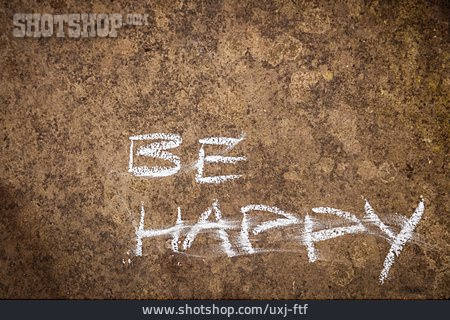 
                Glücklich, Glücklichsein, Be Happy                   