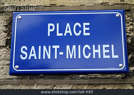 
                Schild, Place Saint-michel                   