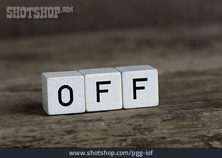 
                Off                   