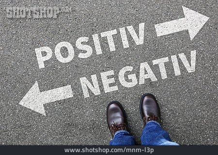 
                Positiv, Negativ                   