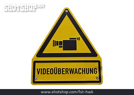 
                Schild, Videoüberwachung                   