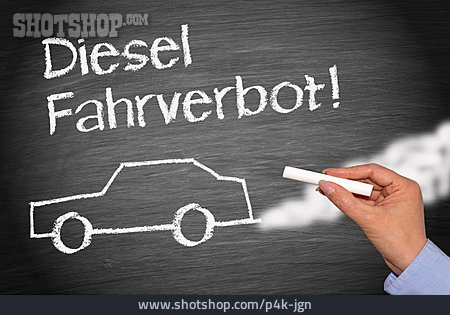 
                Diesel, Fahrverbot                   