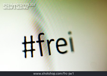 
                Frei, Hashtag                   