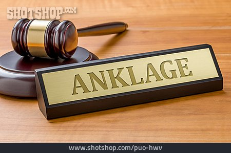 
                Anklage                   