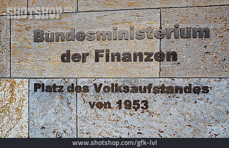 
                Berlin, Bundesfinanzministerium, Volksaufstand                   