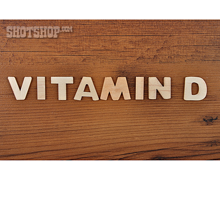 
                Holz, Schriftzug, Vitamin D                   