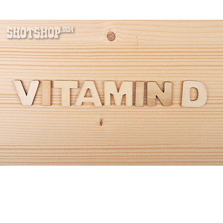 
                Holz, Holzbuchstaben, Vitamin D                   