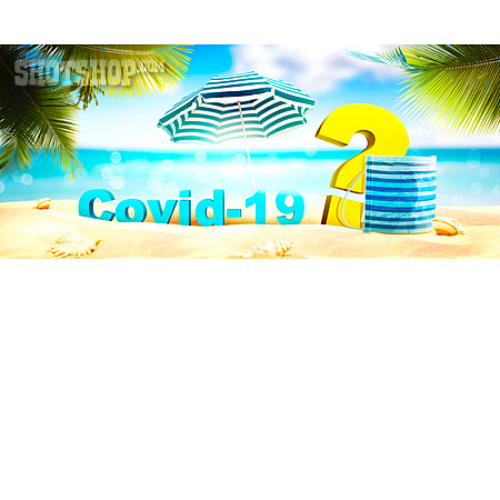 
                Strand, Urlaub, Fragezeichen, Covid-19                   