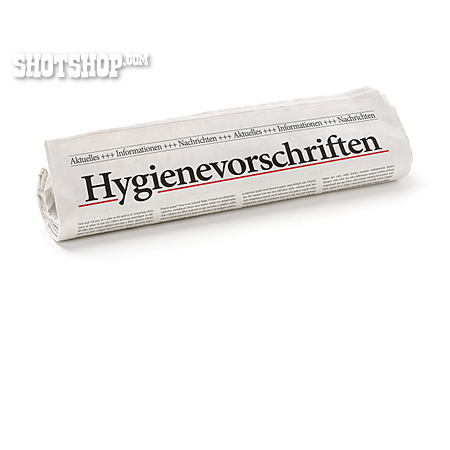 
                Tageszeitung, Information, Hygienevorschrift                   