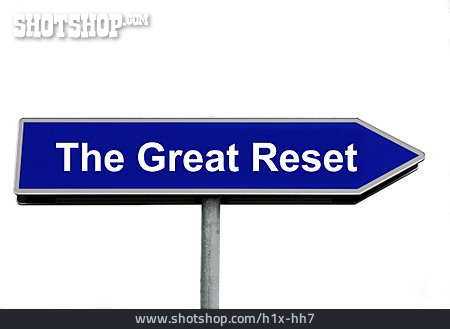 
                Richtung, Orientierung, Weltwirtschaft, The Great Reset                   