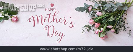 
                Blumen, Happy Mothers Day                   