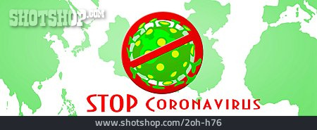 
                Stop, Coronavirus                   