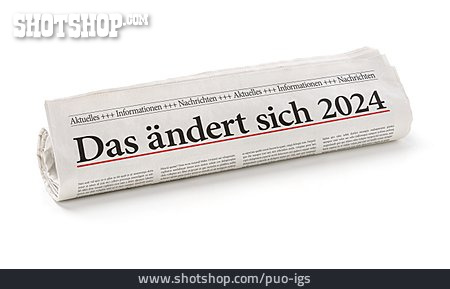 
                Zeitung, Das ändert Sich, 2024                   